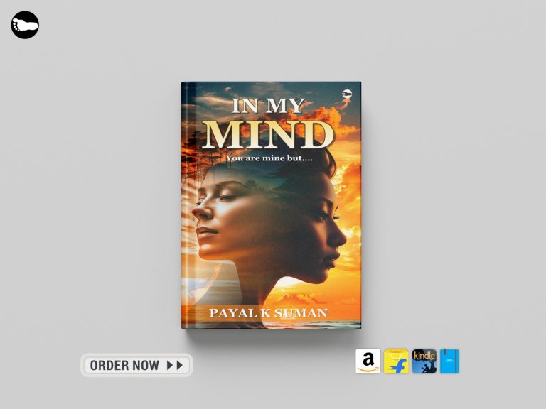 Introducing: “In My Mind: You Are Mine But…” by Payal K. Suman
