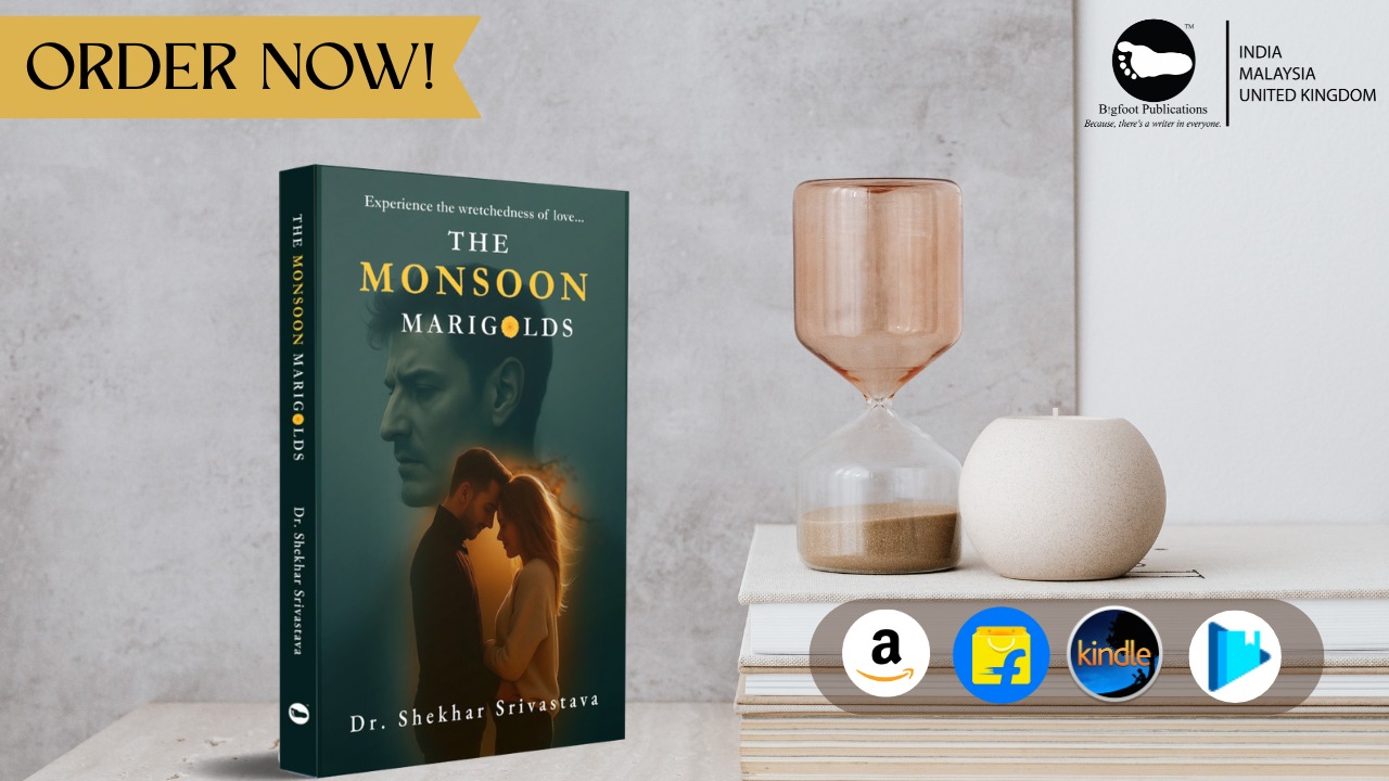 Introducing The Monsoon Marigolds by Dr. Shekhar SrivastavaLove, Loss, Memory, and Monsoon Melancholy