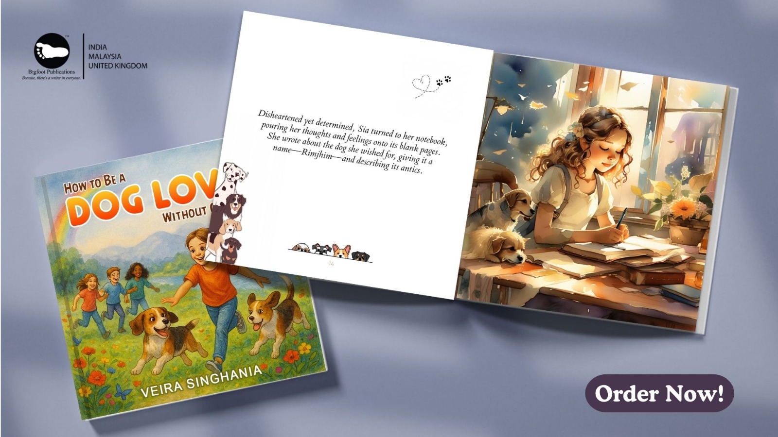 How to Be a Dog Lover (Even Without Owning One): A Heartwarming Story for Children, Families, and Classrooms by Veira Singhania